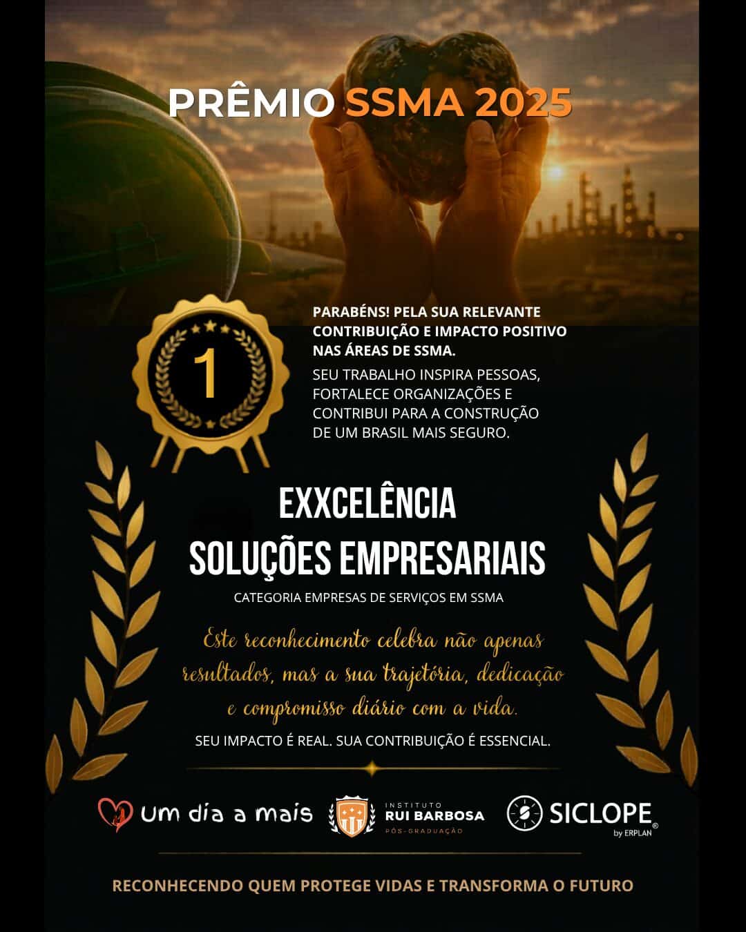 1° Lugar - Empresa de Serviços SSMA